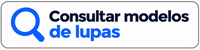 Consultar modelos de lupas